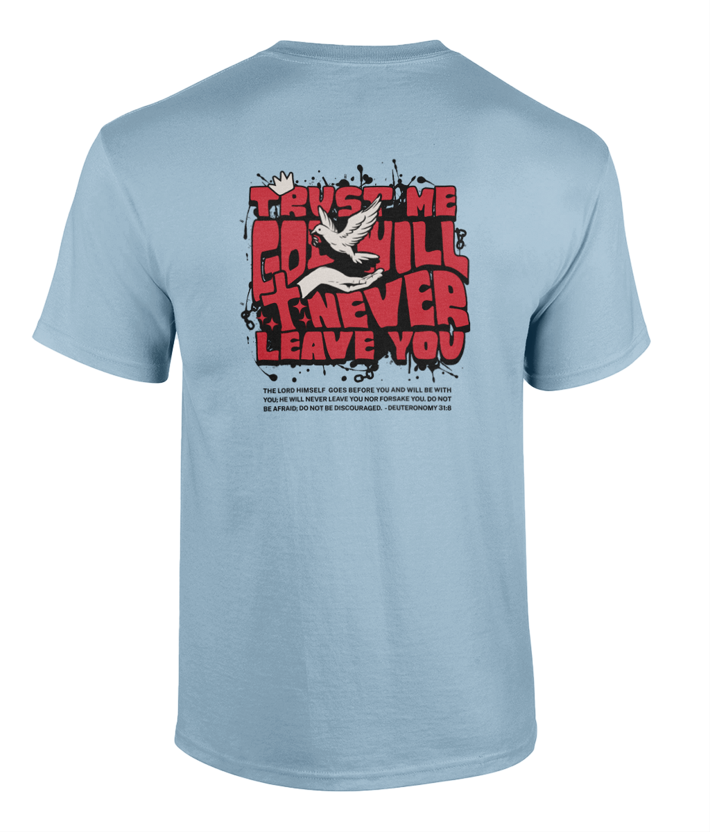 Trust Me - Deut 31:8 - Unisex Tee