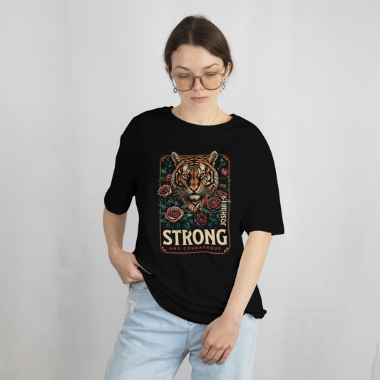 Strong and Courageous - Joshua 1:9 - Unisex Tee