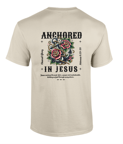 Anchored In Jesus - Hebrews 6: 19-20 - Unisex Tee