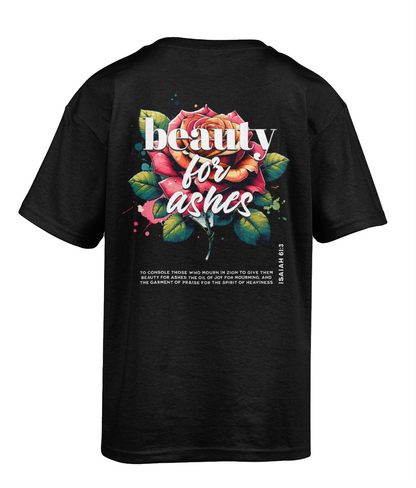 Beauty for Ashes - Isaiah 61:3 - Unisex Tee