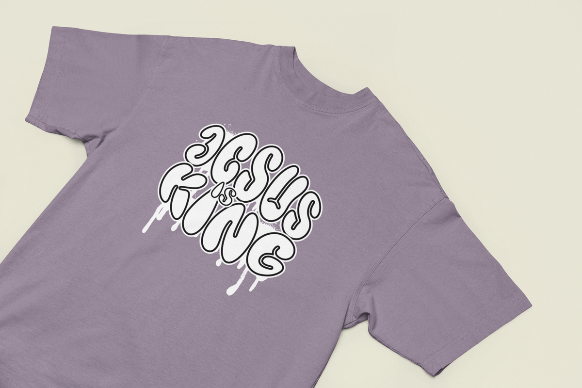 Jesus is King Drip