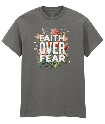 Faith Over Fear - Unisex Tee